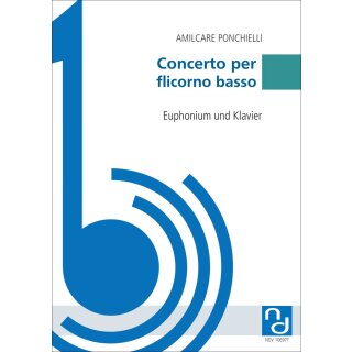 Concerto per flicorno basso fuer Euphonium und Klavier von Amilcare Ponchielli-1-9790502883058-NDV 10697T